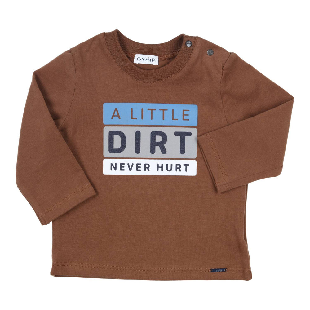 T-shirt Aerodoux A little dirt never hurt Brun